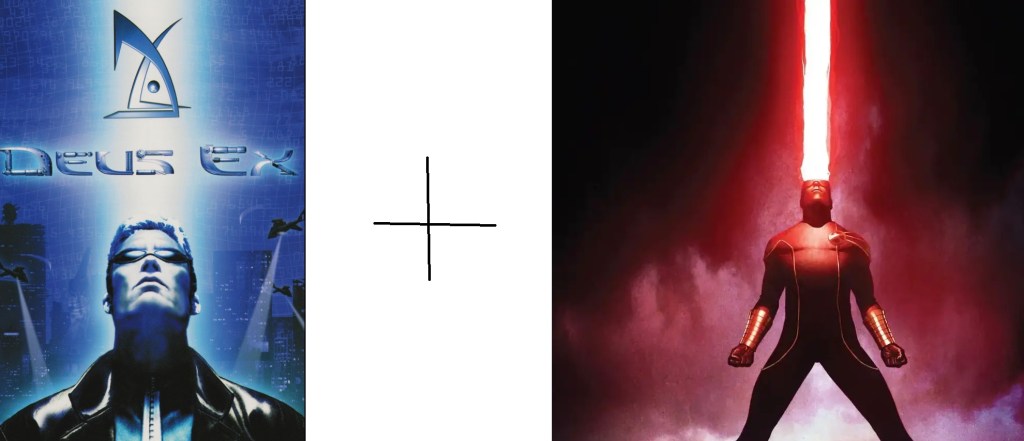 the Deus Ex box art, a crudely drawn plus sign and the cover art of X-Men Origins #1 Cyclops